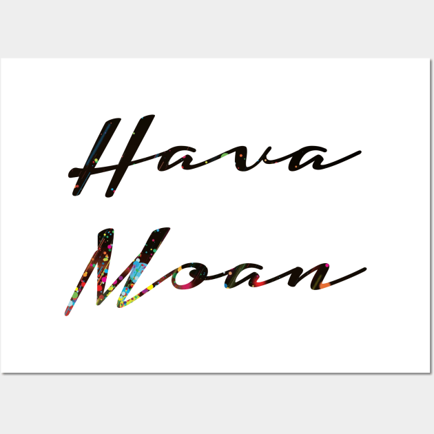 Hava Moan Wall Art by info@dopositive.co.uk